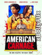 American Carnage 2022 Dual Audio (ORG) Hollywood Hindi Dubbed Movie Download