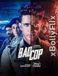 Bad Cop 2024 (S01-EP06) Hindi Web Series Download