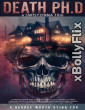 Death PhD (2024) Movie Download