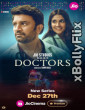 Doctors 2024 S01 (EP01-10) Hindi Web Series Download