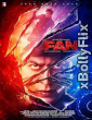 Fan (2016) Bollywood Old Hindi Movie Download