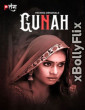 Gunah 2024 S01 Hindi Web Series Download