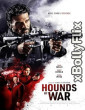 Hounds Of War (2024) Hollywood English Movie Download