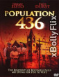 Population 436 (2006) Dual Audio (ORG) Hollywood Hindi Dubbed Movie Download