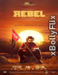 Rebel (2024) South Indian Hindi Dubbed Movie Download