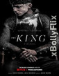 The King (2019) Dual Audio (ORG) Hollywood Hindi Dubbed Movie Download