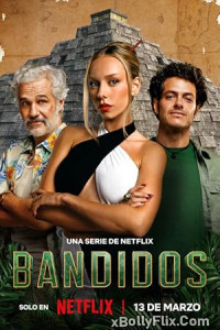 Bandidos (2025) S02 Hindi Dubbed Web Series Download