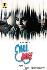 Call Me Part 01 2024 Ullu Hindi Web Series Download 