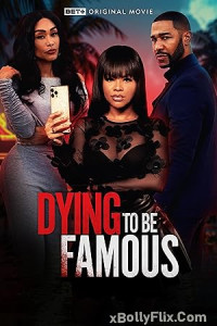 Dying to Be Famous 2024 Hollywood English Movie Download