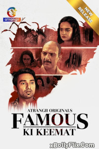 Famous Ki Keemat 2024 Hindi Web Series Download