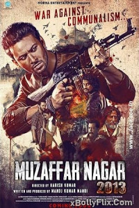 Muzaffarnagar The Burning Love (2017) Bollywood Hindi Movie