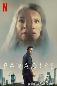 Paradise (2023) Netflix Web Series Download (Hindi Dubbed)