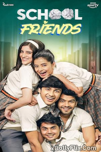 School Friends (2024) S02 Hindi Web Series Download