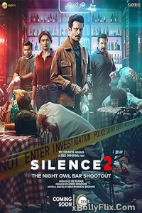 Silence 2 2024 Bollywood Hindi Movie Free Download