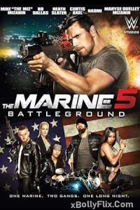 The Marine 5 Battleground 2017 Dual Audio Hollywood Hindi Dubbed Movies Download