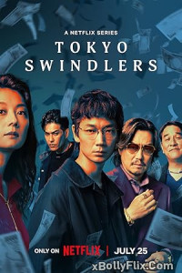 Tokyo Swindlers (2024) S01 Netflix Hindi Web Series Download