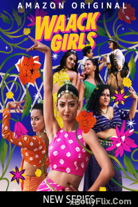 Waack Girls (2024) S01 Hindi Amazon Series Download